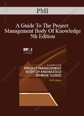 PMI - A Guide To The Project Management Body Of Knowledge 5th Edition
