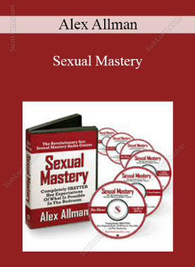 Alex Allman - Sexual Mastery
