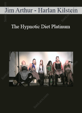 Jim Arthur - Harlan Kilstein - The Hypnotic Diet Platinum