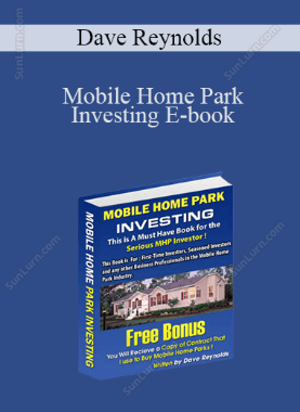 Dave Reynolds - Mobile Home Park Investing E-book