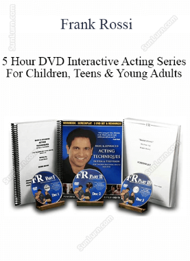 Frank Rossi - 5 Hour DVD Interactive Acting Series For Children, Teens & Young Adults 