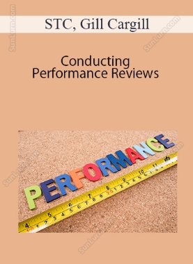 STC, Gill Cargill - Conducting Performance Reviews