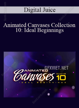 Digital Juice - Animated Canvases Collection 10: Ideal Beginnings