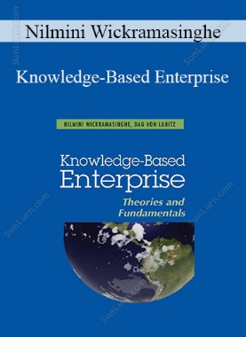 Nilmini Wickramasinghe - Knowledge-Based Enterprise