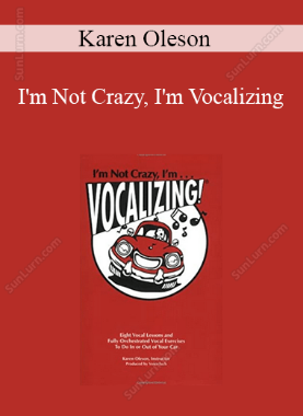 Karen Oleson - I'm Not Crazy, I'm Vocalizing