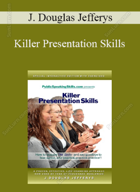 J. Douglas Jefferys - Killer Presentation Skills