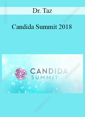Dr. Taz - Candida Summit 2018 