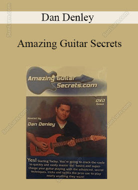 Dan Denley - Amazing Guitar Secrets 