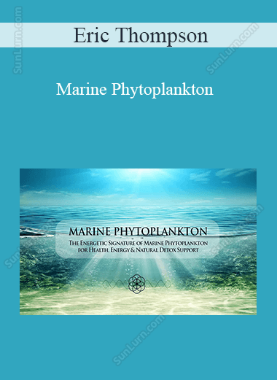 Eric Thompson - Marine Phytoplankton 
