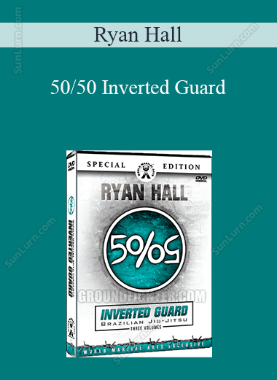 Ryan Hall - 50/50 Inverted Guard