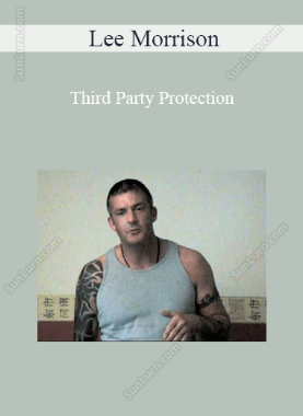 Lee Morrison - Third Party Protection