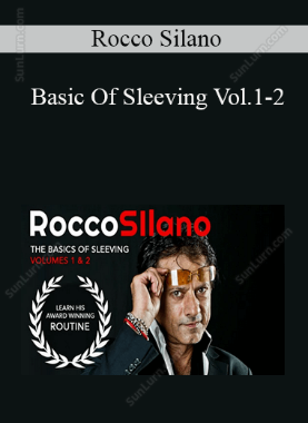 Rocco Silano - Basic Of Sleeving Vol.1-2