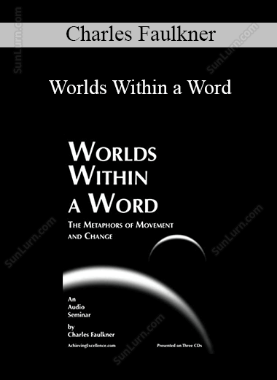 Charles Faulkner - Worlds Within a Word