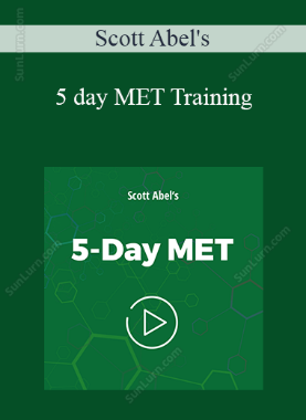 Scott Abel's - 5 day MET Training
