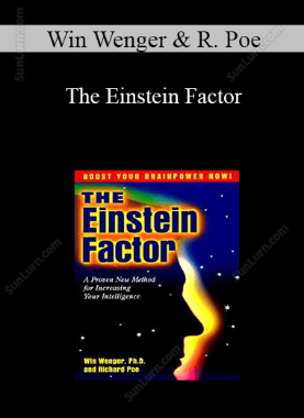 Win Wenger & Richard Poe - The Einstein Factor