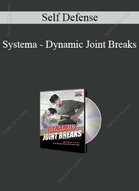 Self Defense-  Systema - Dynamic Joint Breaks