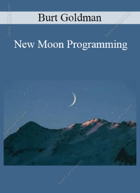Burt Goldman - New Moon Programming 