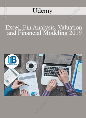Udemy - Excel, Fin Analysis, Valuation and Financial Modeling 2019