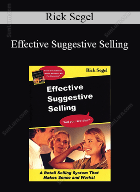 Rick Segel - Effective Suggestive Selling