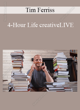 Tim Ferriss - 4-Hour Life creativeLIVE