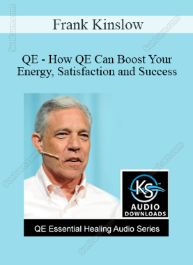 Frank Kinslow - QE - How QE Can Boost Your Energy, Satisfaction and Success 