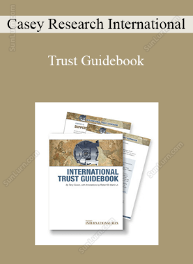 Casey Research International - Trust Guidebook