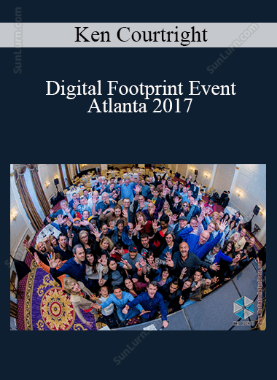 Ken Courtright - Digital Footprint Event Atlanta 2017
