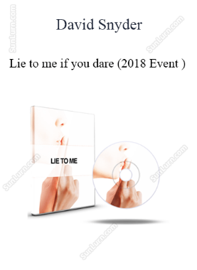 David Snyder - Lie to me if you dare (2018 Event ) 
