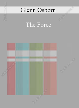 Glenn Osborn - The Force 
