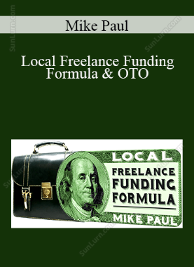 Mike Paul - Local Freelance Funding Formula & OTO