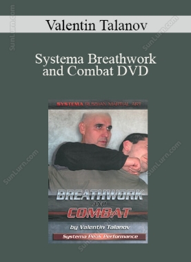 Valentin Talanov - Systema Breathwork and Combat DVD