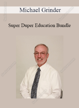 Michael Grinder - Super Duper Education Bundle 