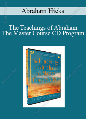 Abraham Hicks - The Teachings of Abraham - The Master Course CD Program