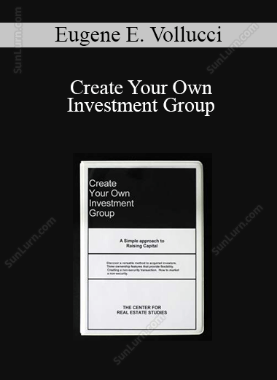 Eugene E. Vollucci - Create Your Own Investment Group