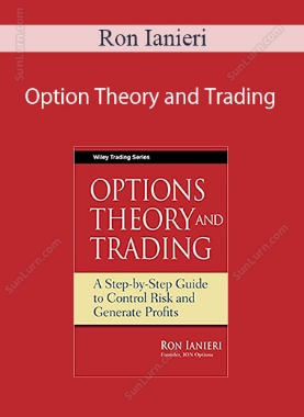 Ron Ianieri - Option Theory and Trading