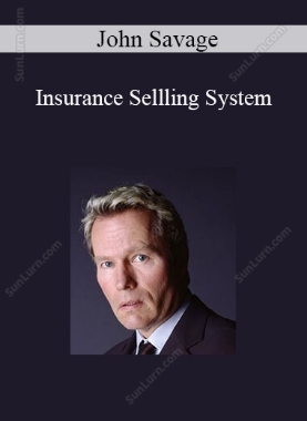 John Savage - Insurance Sellling System