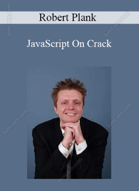 Robert Plank - JavaScript On Crack