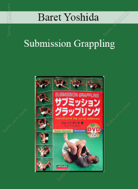 Baret Yoshida - Submission Grappling