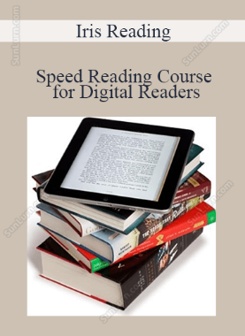 Iris Reading - Speed Reading Course for Digital Readers