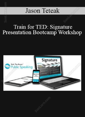 Jason Teteak - Train for TED: Signature Presentation Bootcamp Workshop