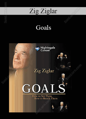 Zig Ziglar - Goals