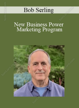 Bob Serling - New Business Power Marketing Program