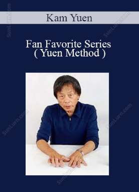 Kam Yuen - Fan Favorite Series ( Yuen Method )
