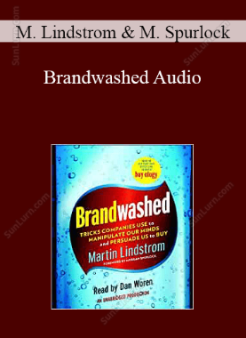 Martin Lindstrom & Morgan Spurlock - Brandwashed Audio