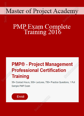Master of Project Academy - PMP Exam Complete Training 2016