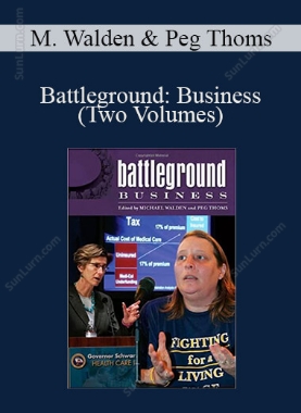 Michael Walden, Peg Thoms - Battleground: Business (Two Volumes)