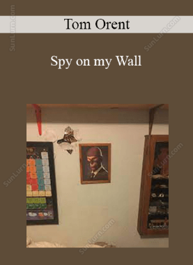 Tom Orent - Spy on my Wall