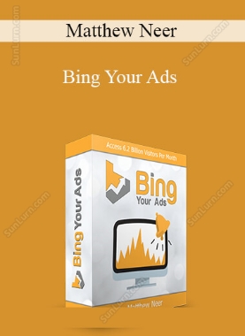 Matthew Neer - Bing Your Ads