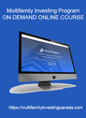 Multifamily Investing Program ON-DEMAND ONLINE COURSE