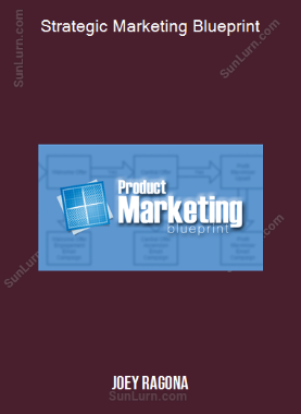 Joey Ragona - Strategic Marketing Blueprint